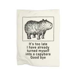 I Have Turned Myself Into A Capybara Premium Fleece Blanket CARTIO0965